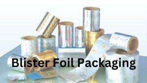 Blister Foil Packaging